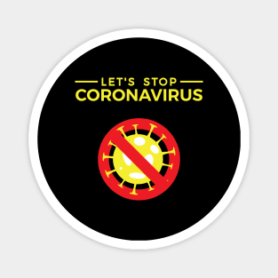 Let's Stop Corona Virus Magnet